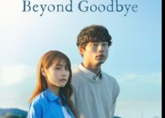 Beyond Goodbye Hindi Dubbed