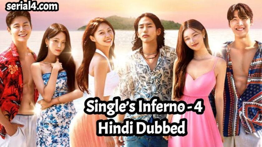 Single’s Inferno Season 4 Hindi Dubbed