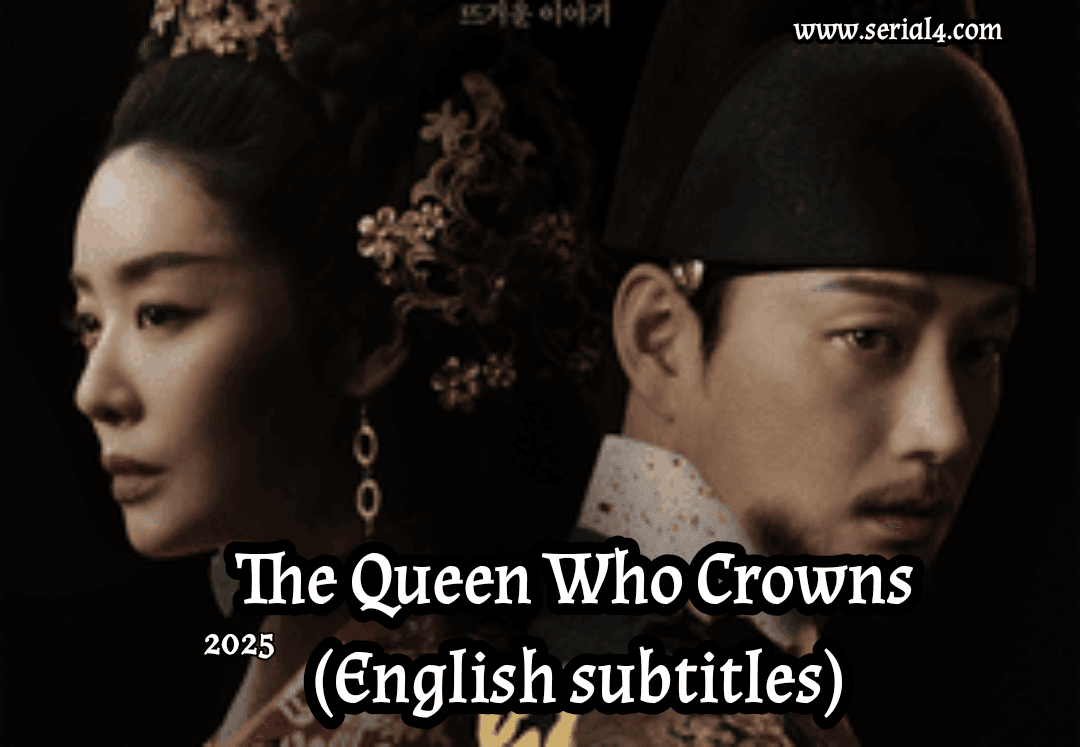 The Queen Who Crowns English subtitles