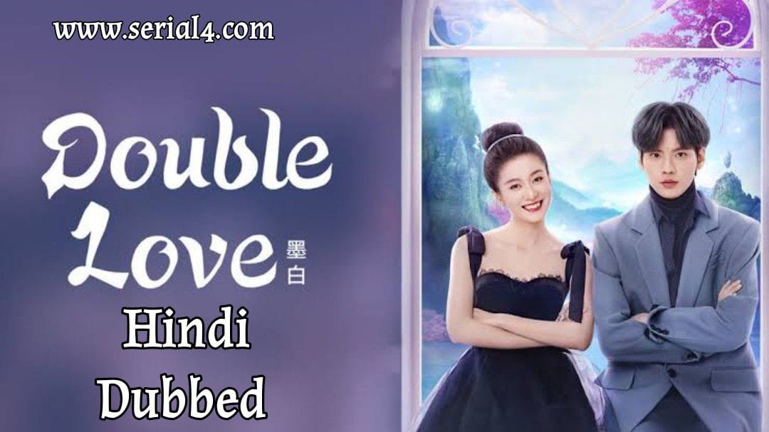 Double Love Hindi Dubbed