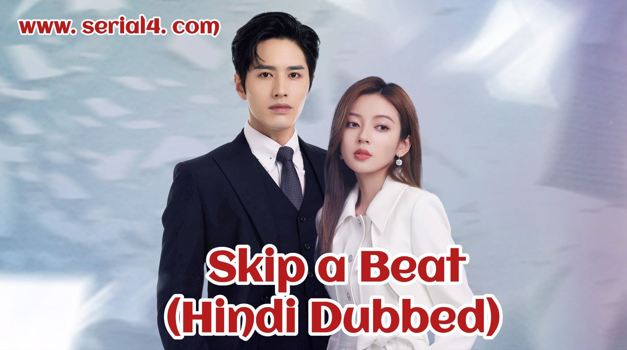 Skip a Beat (Hindi Dubbed) | Complete