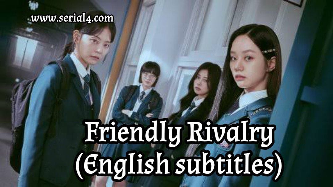 Friendly Rivalry English subtitles