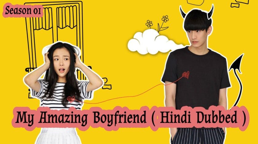 My Amazing Boyfriend Hindi Dubbed