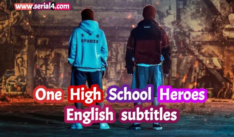 One High School Heroes (English subtitles)