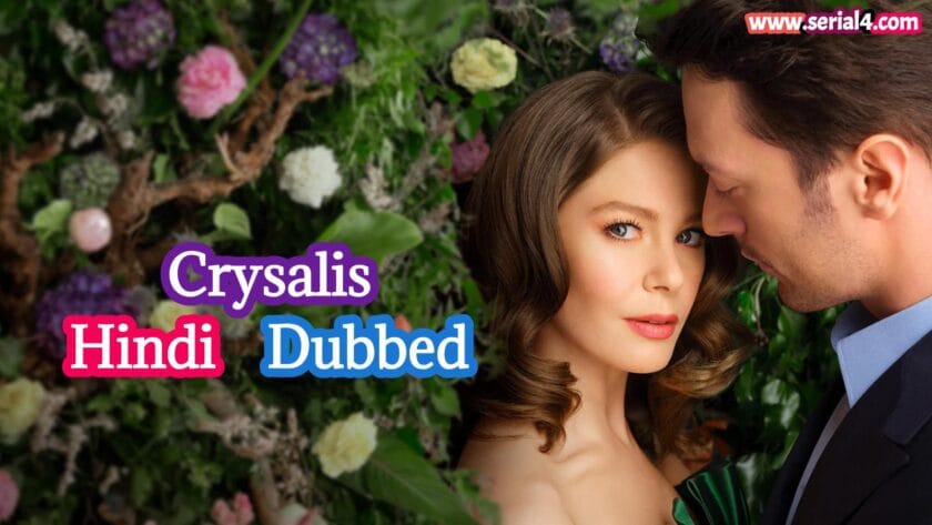 Crysalis (Hindi Dubbed) | Complete