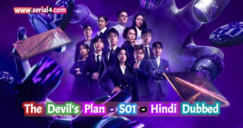 The Devil's Plan Hindi Dubbed - Complete