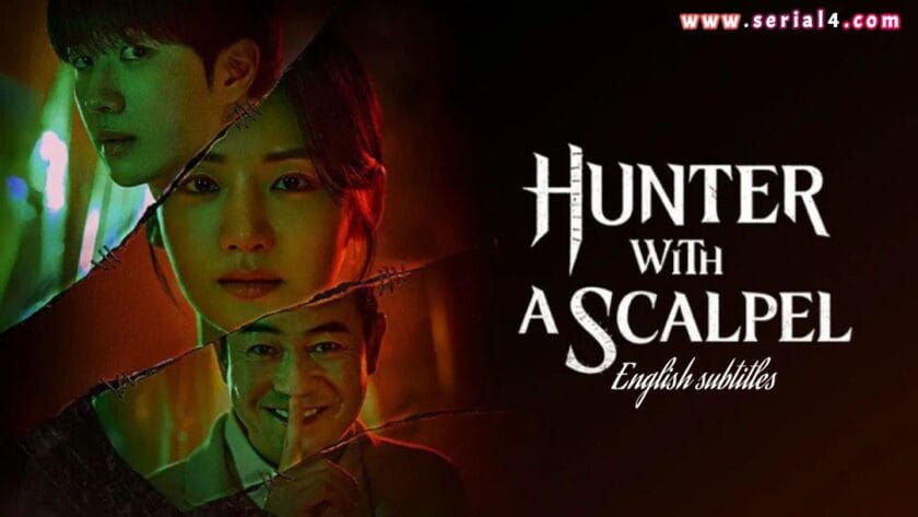 Hunter with a Scalpel (English subtitles)