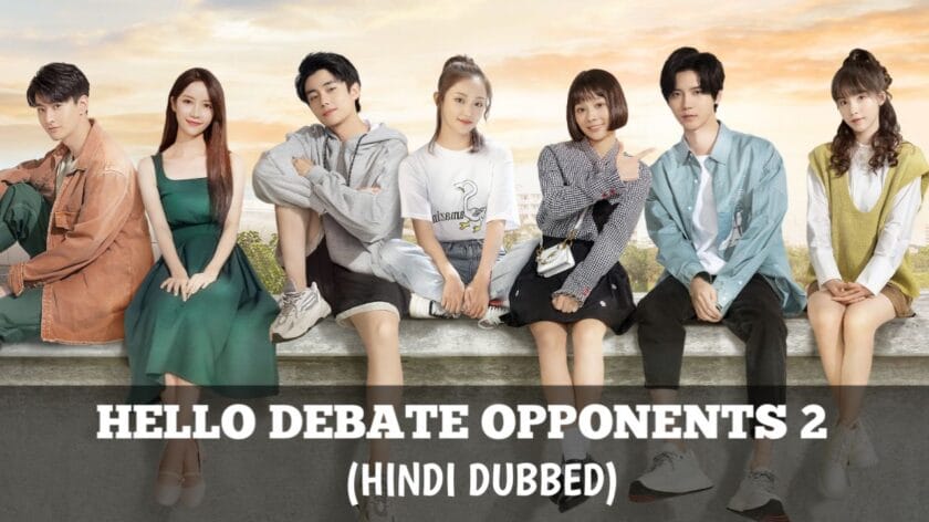 Hello Debate Opponents 2 (Hindi Dubbed) | Complete