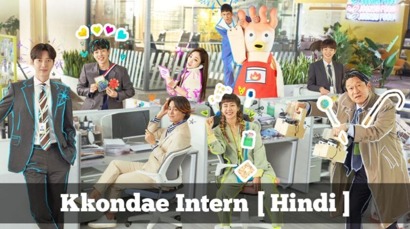 Kkondae Intern (Hindi Dubbed) | Complete