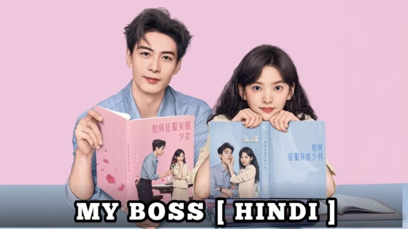 My Boss (Hindi Dubbed) | Complete