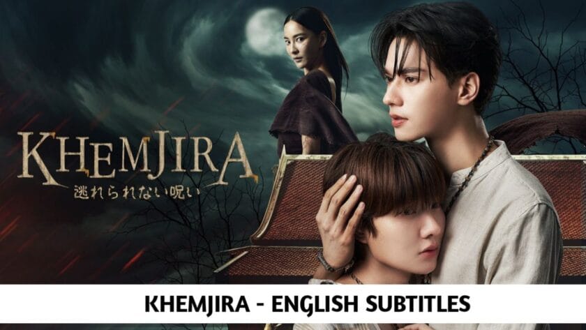 Khemjira with English subtitles