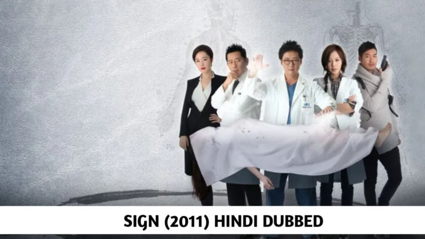 Sign (Hindi Dubbed) | Complete