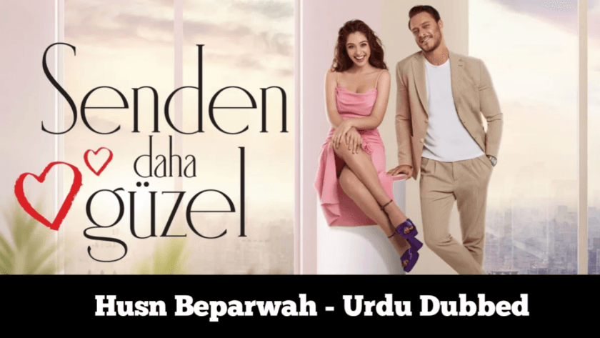 Husn Beparwah (Hindi Dubbed) | Senden Daha Güzel