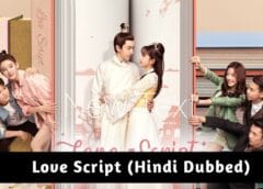 Love Script (Hindi Dubbed) | Complete