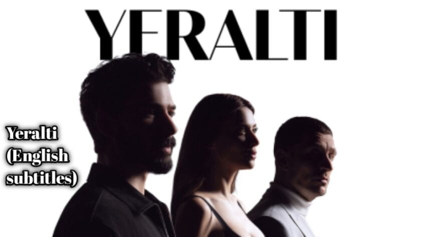 Yeralti (English subtitles) | Complete