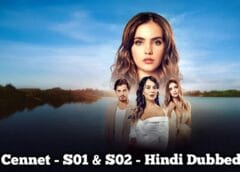 Cennet (Hindi Dubbed) | Complete