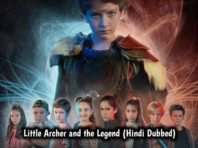 Little Archer and the Legend Season 1 - 2 - 3 (Hindi Dubbed) | Complete