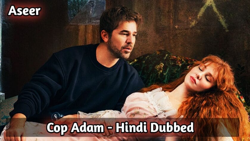 Cop Adam (Hindi Dubbed) | Complete | Aseer | Stickman