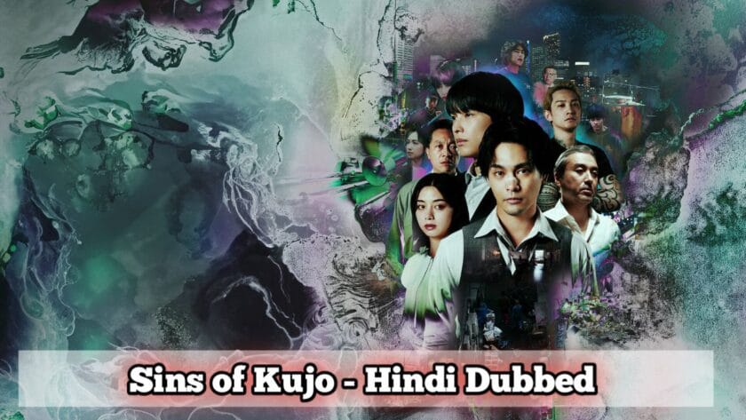 Sins of Kujo (Hindi Dubbed) | Complete