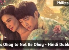 It’s Okay to Not Be Okay (Hindi Dubbed) | Complete It’s Okay to Not Be Okay (Hindi Dubbed) | Complete