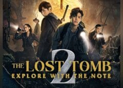 The Lost Tomb 2 (Hindi Dubbed) | Complete