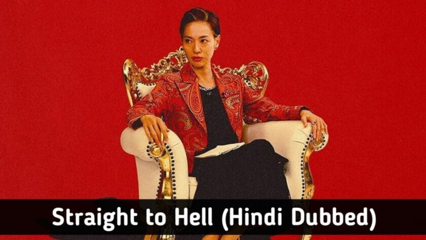 Straight to Hell (Hindi Dubbed) | Complete