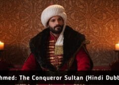 Mehmed: The Conqueror Sultan (Hindi Dubbed) | Complete