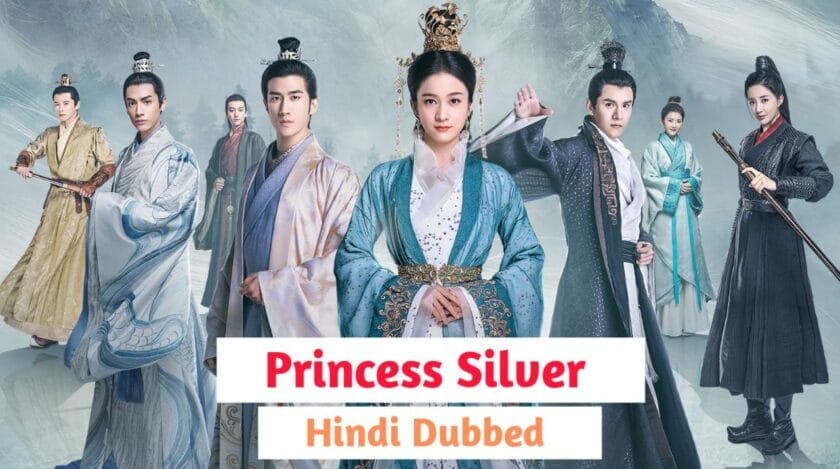 Princess Silver (Hindi Dubbed) | Complete