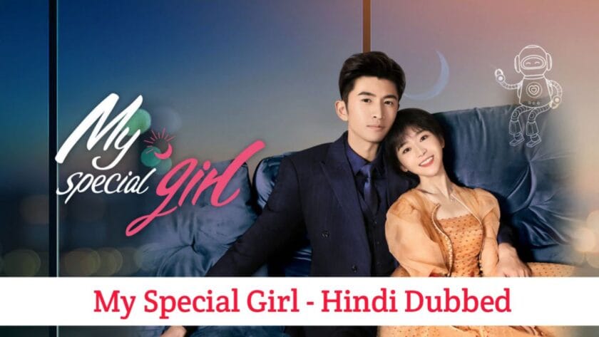 My Special Girl (Hindi Dubbed) | Complete