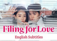 Filing for Love (English subtitles) | Complete Filing for Love (English subtitles) | Complete