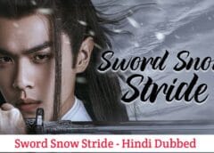 Sword Snow Stride (Hindi Dubbed) | Complete