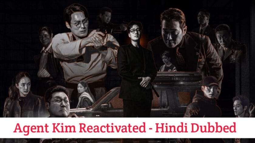 Agent Kim Reactivated (Hindi Dubbed) | Complete