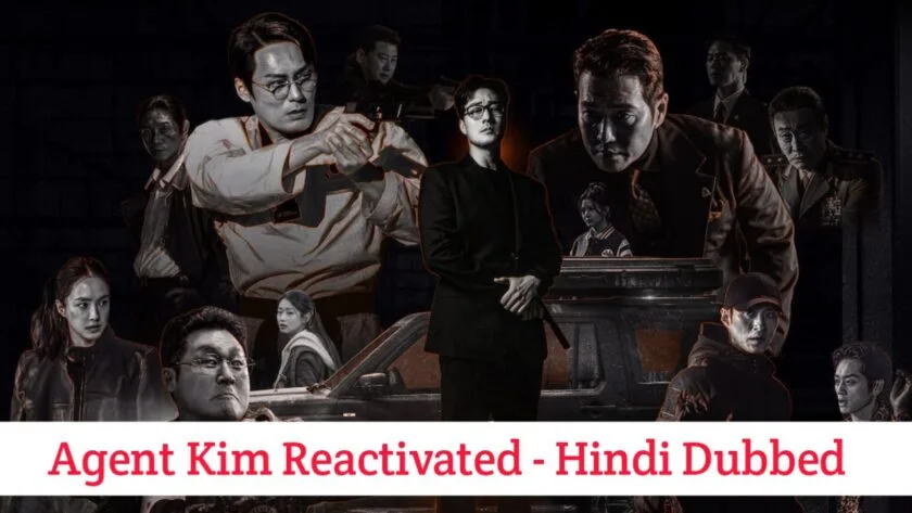 Agent Kim Reactivated (Hindi Dubbed) | Complete