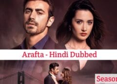 Arafta Season 2 (Hindi Dubbed) | Complete Arafta Season 2 (Hindi Dubbed) | Complete
