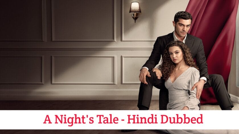 A Night's Tale (Hindi Dubbed) | Complete