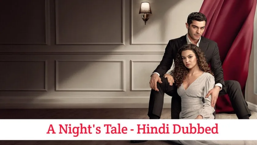 A Night's Tale (Hindi Dubbed) | Complete