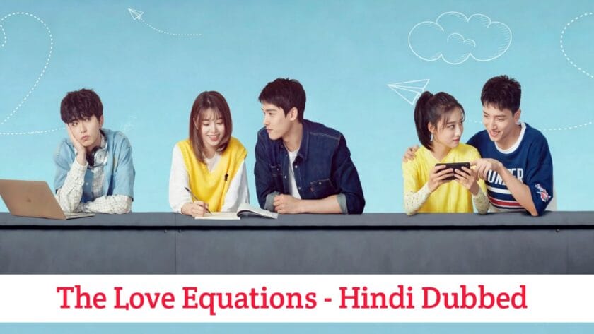 The Love Equations (Hindi Dubbed) | Complete