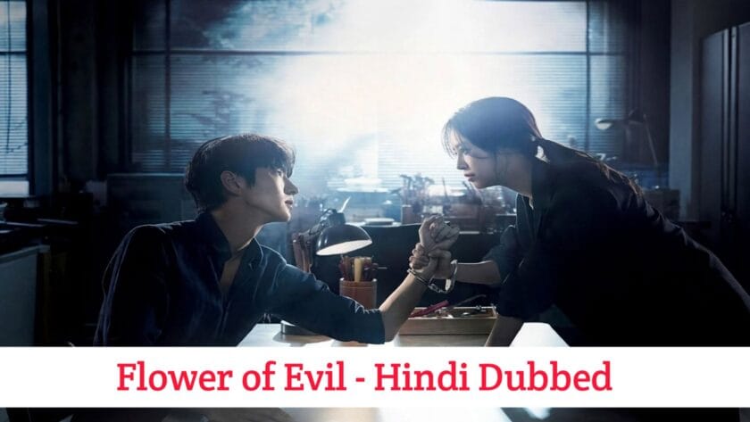 Flower of Evil (Hindi Dubbed) | Complete