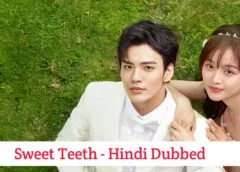 Sweet Teeth (Hindi Dubbed) | Complete Sweet Teeth (Hindi Dubbed) | Complete